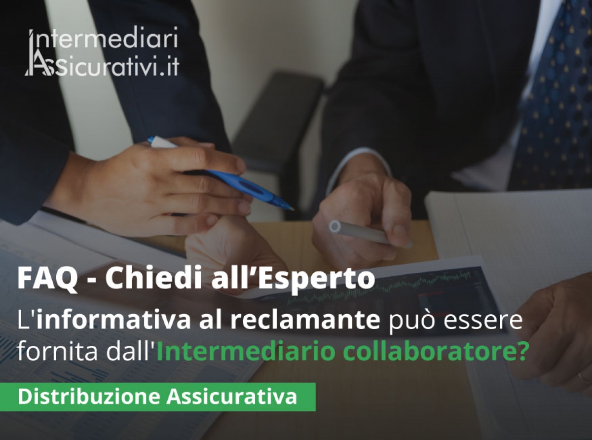 L'informativa al reclamante può essere fornita direttamente dall'Intermediario collaboratore?